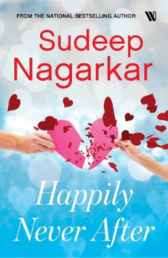Happily Never After by Sudeep Nagarkar (GRADE - A)