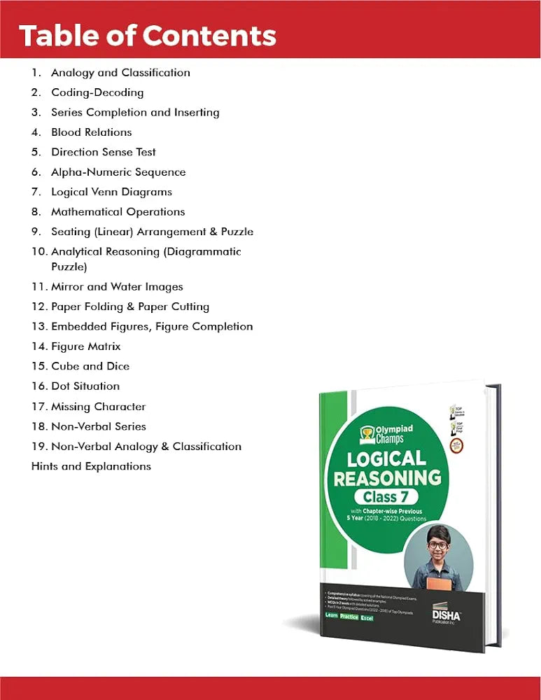 Olympiad Champs Logical Reasoning Class 7 with Chapter-wise Previous 5 Year (2018 – 2022) Questions | Complete Prep Guide with Theory, PYQs, Past & Practice Exercise | [Paperback] Disha Experts