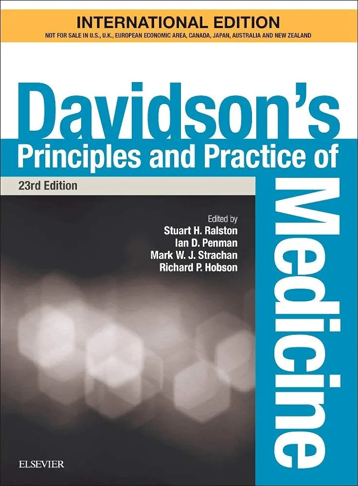 Davidson's Principles and Practice of Medicine, International Edition 23rd edition