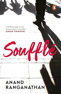 Souffle by Anand Ranganathan (Grade - C)
