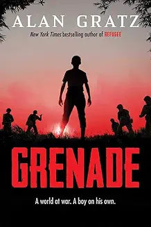 Grenade by Alan Gratz (Grade - B)