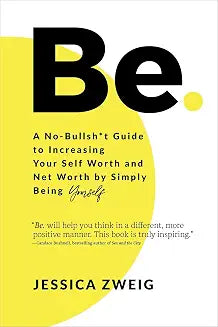 Be by Jessica Zweig (Grade - B)