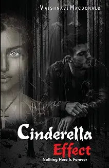 Cinderella Effect by Vaishnavi MacDonald (Grade - C)