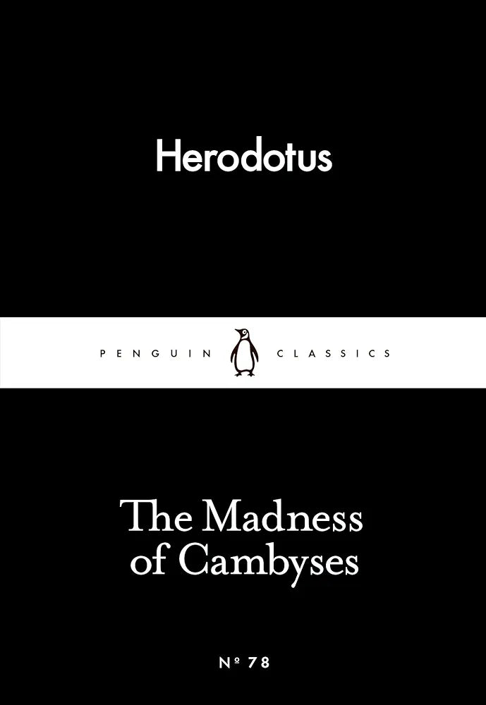 The Madness of Cambyses
Book