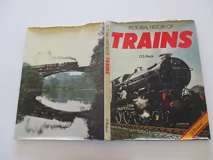 Pictorial History of Trains by OS Nock (Grade - B)