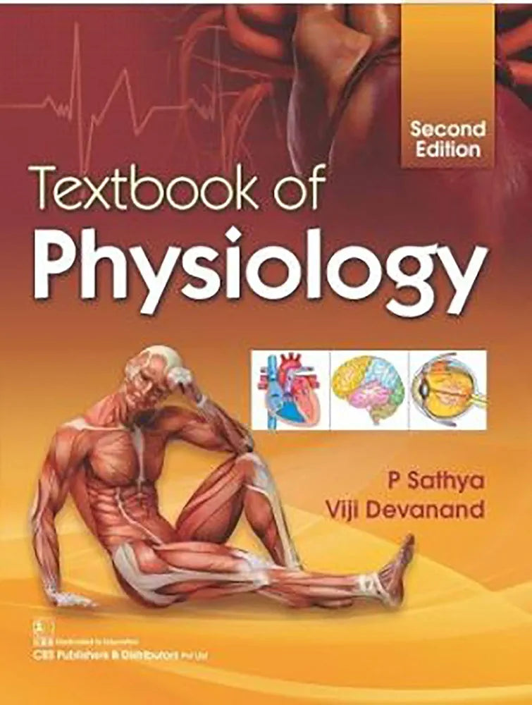 TEXTBOOK OF PHYSIOLOGY 2ED (PB 2022) [Paperback] P.Sathya