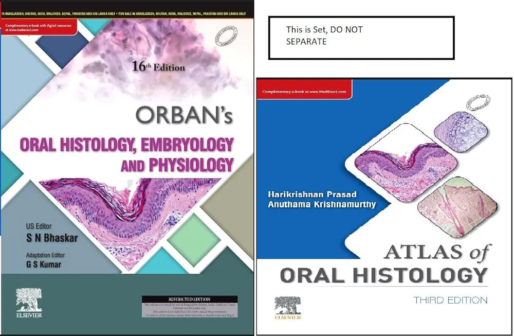 Orban's Oral Histology, Embrology & Physiology, 16th edition with  Atlas of Oral Histology, 3rd edition by S N Bhaskar