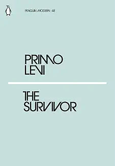 The Survivor by Primo Levi (Grade - A)