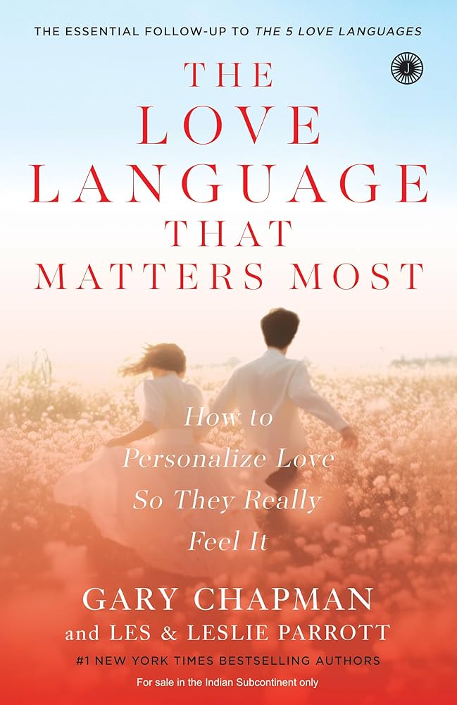 THE LOVE LANGUAGE THAT MATTERS MOST (GRADE - A)
