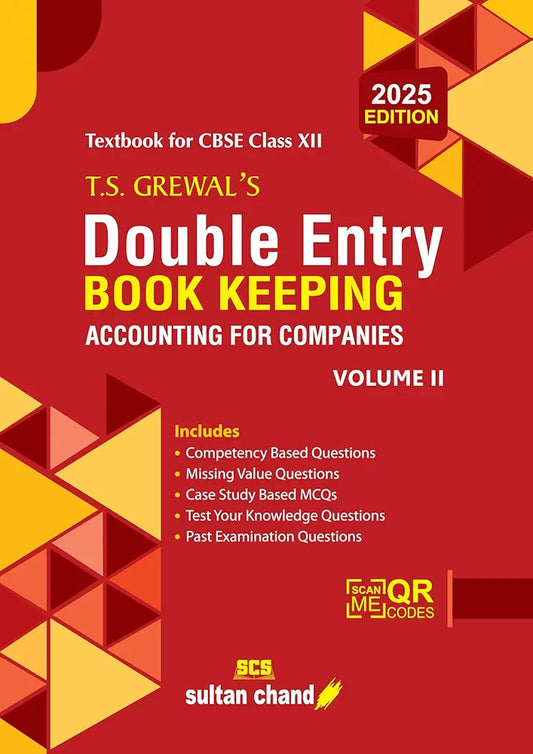 T.S. Grewal's Double Entry Book Keeping - Accounting For Companies (Vol. II): Textbook for CBSE Class 12 (2025-26 Session)