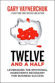 Twelve and a Half by Gary Vaynerchuk (Grade - A)