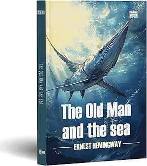 The Old Man and the Sea by Ernest Hemingway (Grade - A)