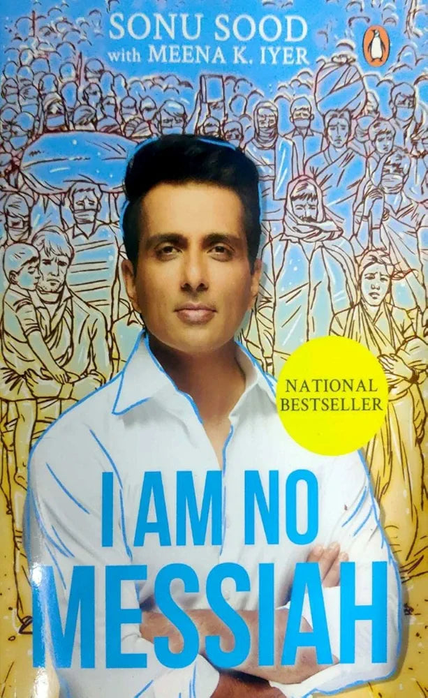 I AM NO MESSIAH (SONU SOOD) (GRADE:A)