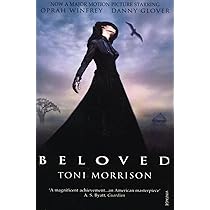 Beloved
Novel by Toni Morrison