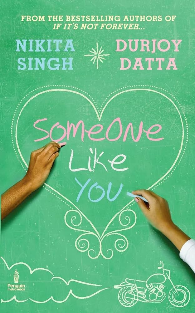 Someone Like You by Nikita Singh or Durjoy Datta (GRADE - B)