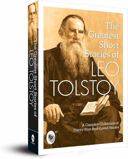 The Greatest Short Stories of Leo Tolstoy : Collectable Edition