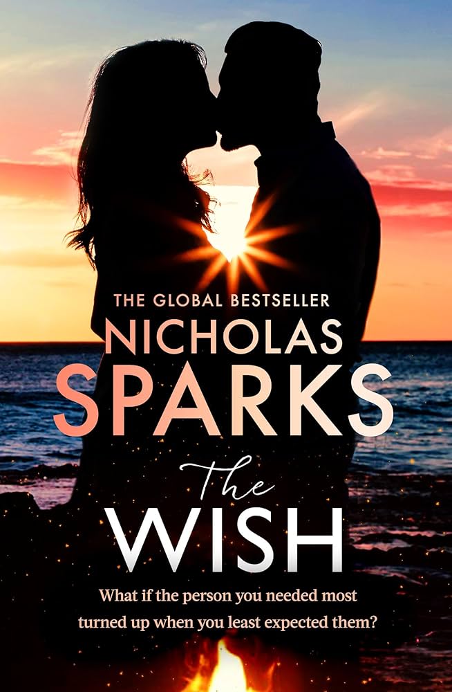 THE WISH BY NICHOLAS SPARKS (GRADE - A)