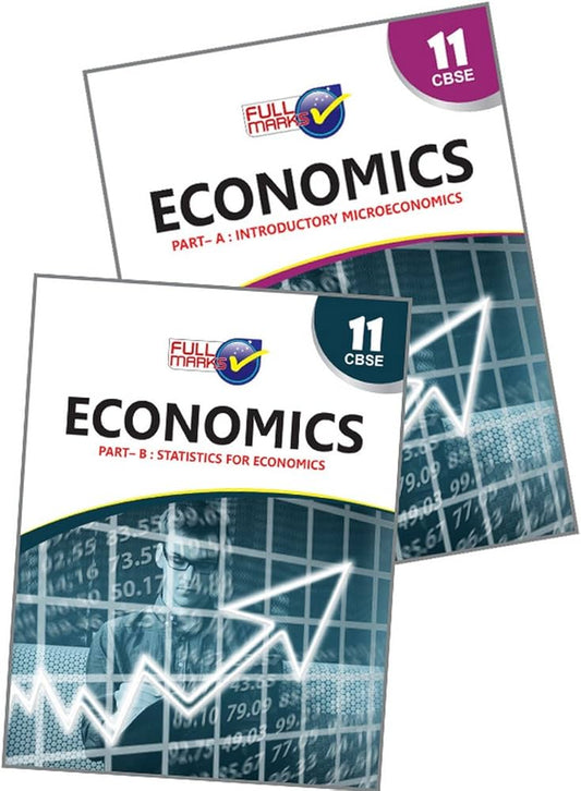Economics (Part A: Introductory MicroEconomics  Statistics for Economics) Class 11 CBSE (2023-24)