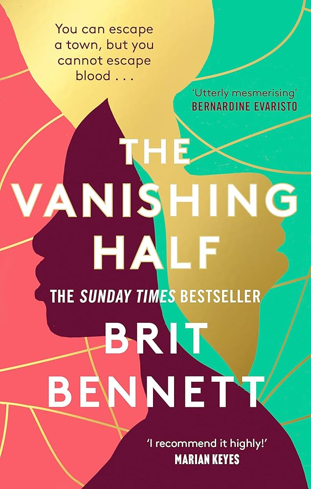 The Vanishing Half By Brit Bennett (GRADE - B)