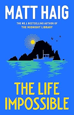 The Life Impossible Hardcover – 29 August 2024 by Matt Haig (Author)