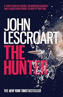 The Hunter by John Lescroart (Grade - C)