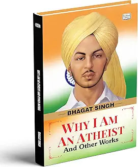 Why I Am an Atheist and Other Works by Bhagat Singh (Grade - A)