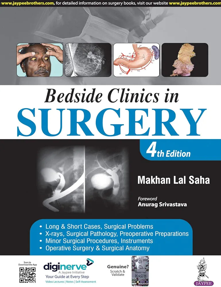Bedside Clinics in Surgery                                         4th edition  by Makhan Lal Saha