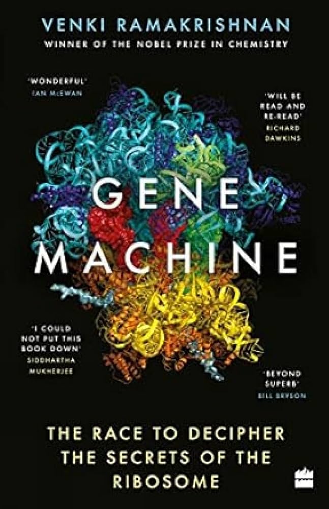 Gene Machine by Venki Ramakrishnan (GRADE-B)