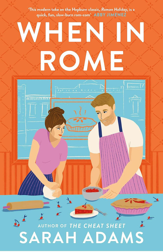 Hachette WHEN IN ROME Paperback – 20 September 2022 by Sarah Adams (Author)