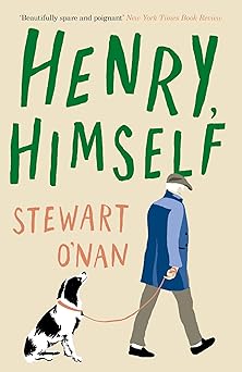 Henry, Himself HARDCOVER – Import, 2 April 2020 by Stewart O'Nan (Author)