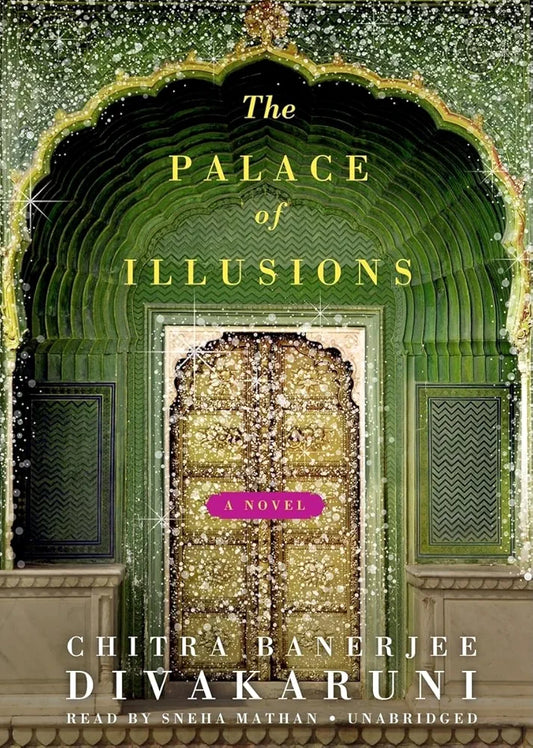 Sponsored 
Chitra Banerjee Divakaruni
Palace of Illusions