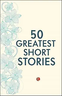 50 Greatest Short Stories by Terry O Brien (Grade - C)