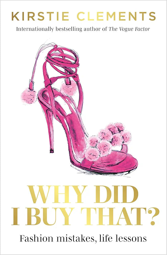 Why Did I Buy That?: Fashion mistakes, life lessons(Grade:B)