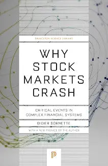 Why Stock Markets Crash by Didier Sornette (Grade - D)