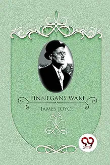 Finnegans Wake by James Joyce (Grade - B)