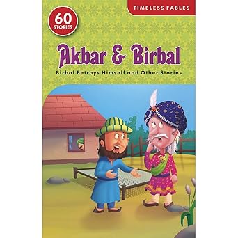 Birbal Betrays Himself and Other Stories (Shree Timeless Fables) Paperback