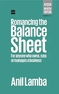 Romancing The Balance Sheet by Anil Lamba (Grade - E)