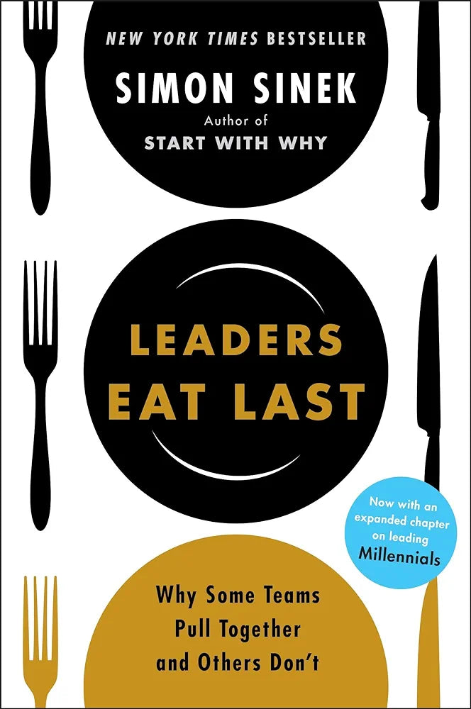 SINEK SIMON
Leaders Eat Last (With a New Chapter): Why Some Teams Pull Together and Others Don't [Paperback] Sinek, Simon
