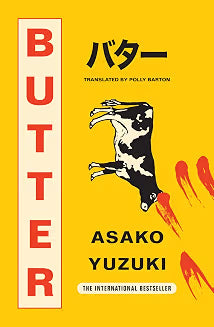Butter by Asako Yuzuki (Grade - A)