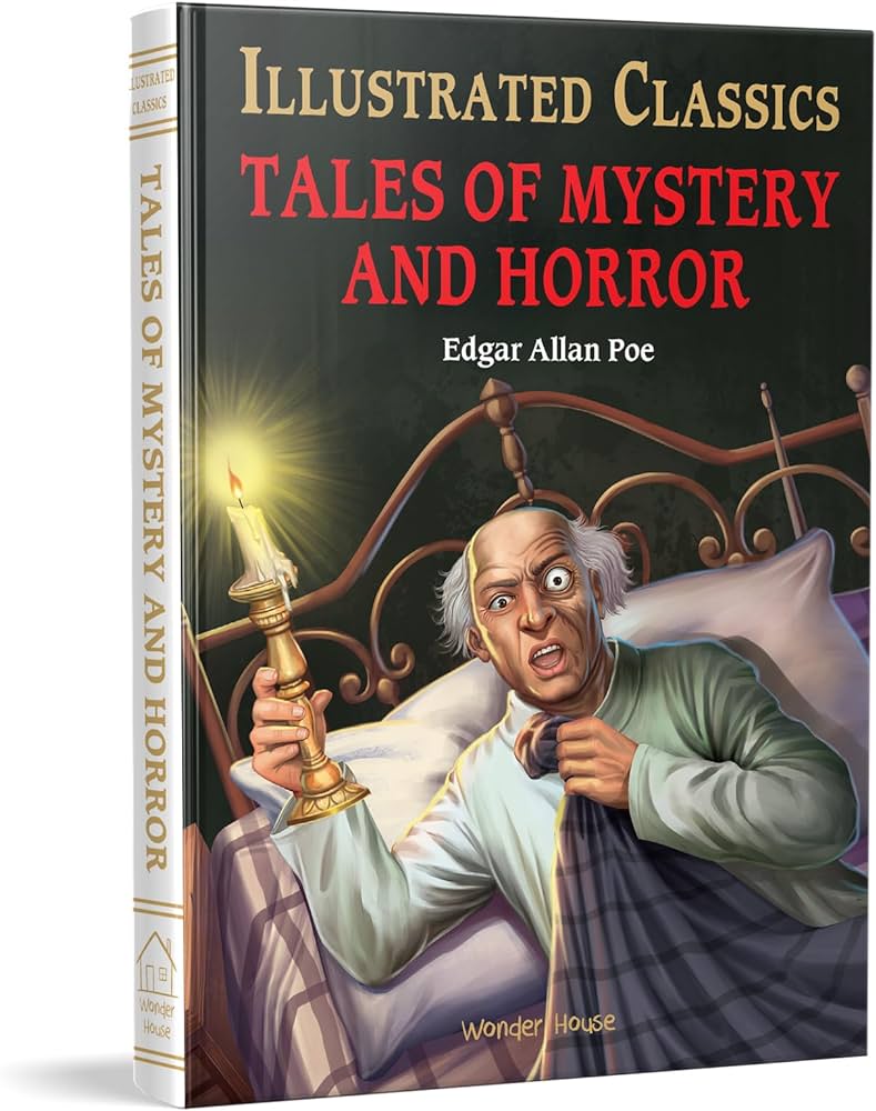 Wonder House Tales of mystery and horror By Edgar Allian poe