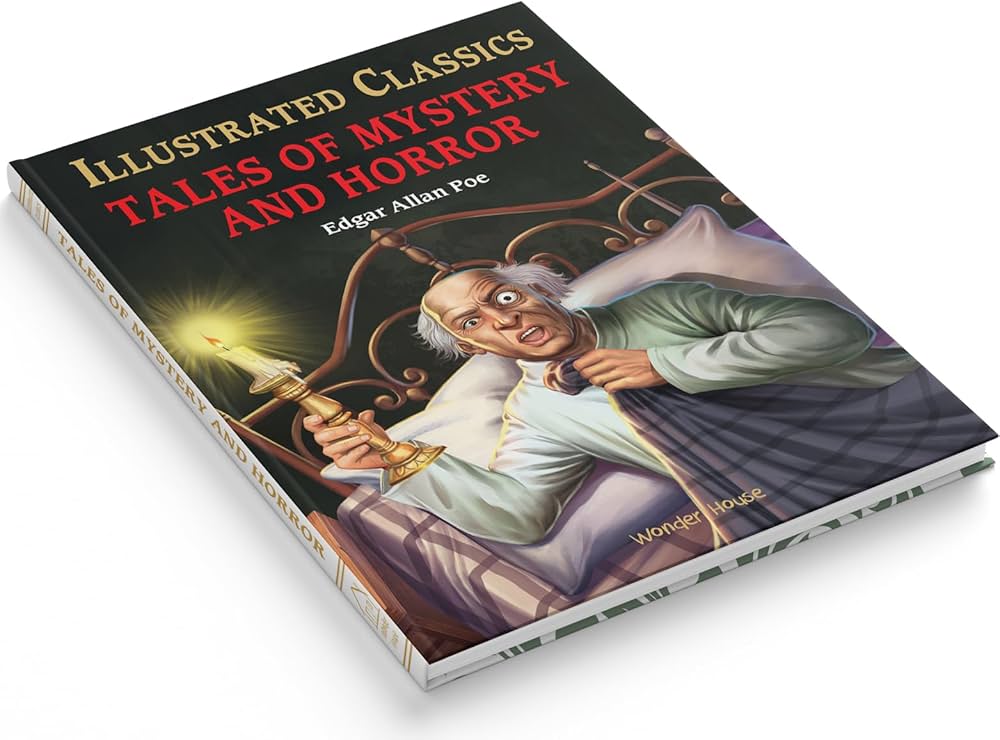 Wonder House Tales of mystery and horror By Edgar Allian poe