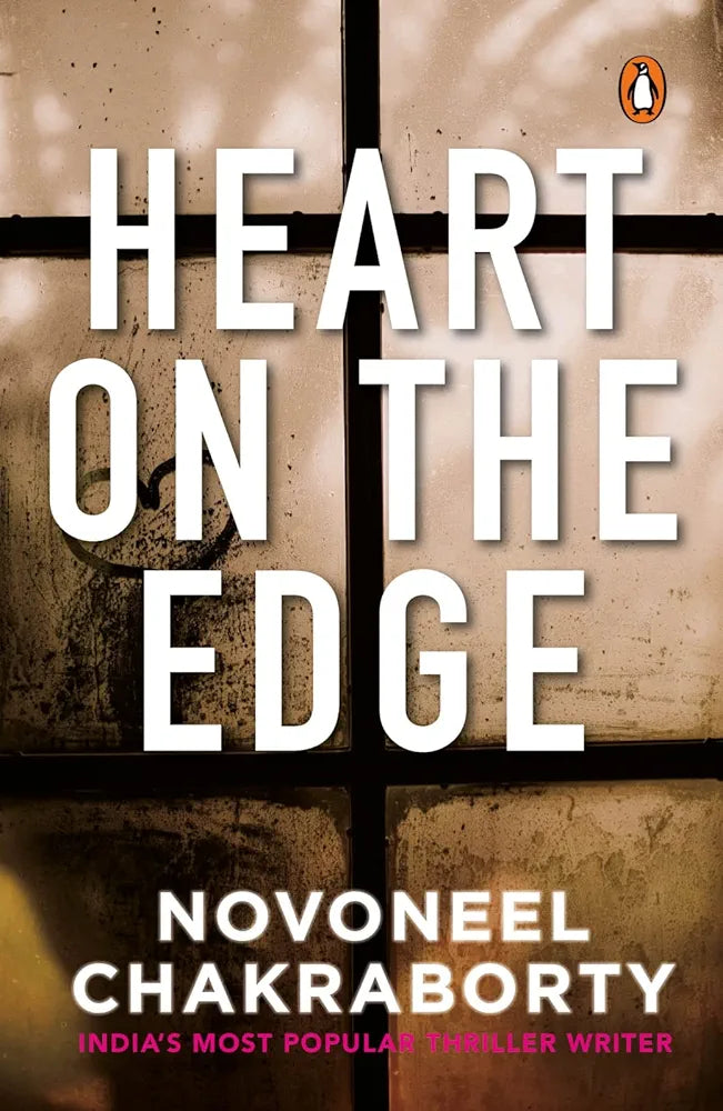 Novoneel Chakraborty
Heart on the Edge