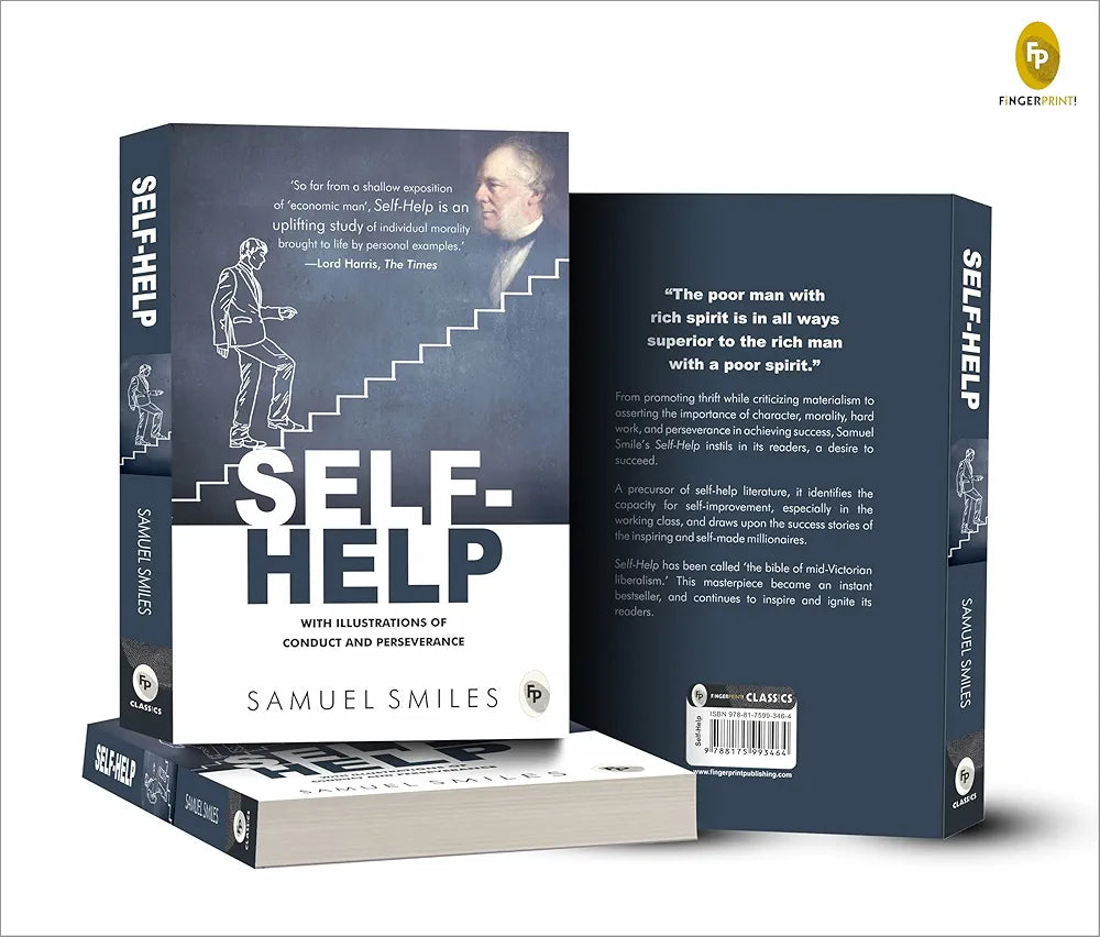 Samuel Smiles
 Self-Help: With Illustrations of Conduct and Perseverance