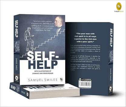 Samuel Smiles
 Self-Help: With Illustrations of Conduct and Perseverance