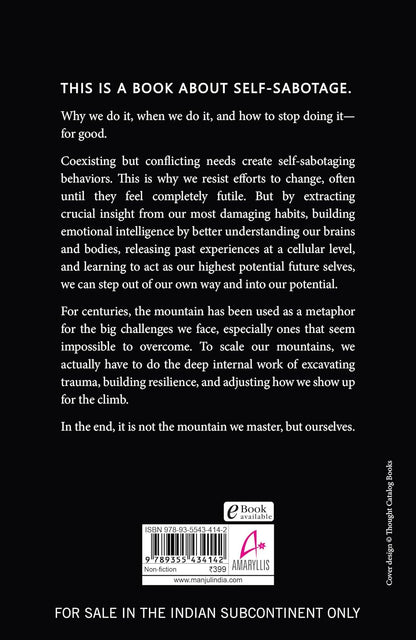 The Mountain Is You: Transforming Self-Sabotage Into Self-Mastery (English) [ A+ ]