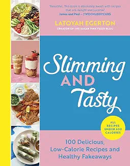 Slimming and Tasty by Latoyah Egerton (Grade - D)