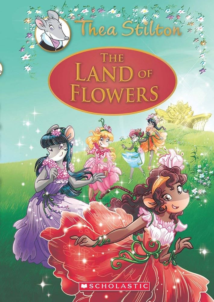 THEA STILTON (The land of flowers) (hardcover)