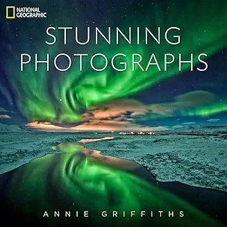 National Geographic Stunning Photographs by Annie Griffiths (Grade - C)