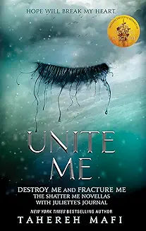 Unite Me by Tahereh Mafi (GRADE - A)