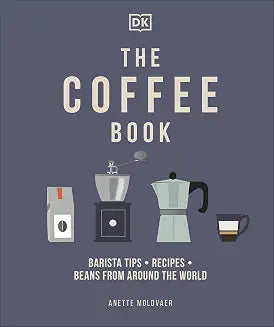 The Coffee Book by Anette Moldvaer (Grade - C)